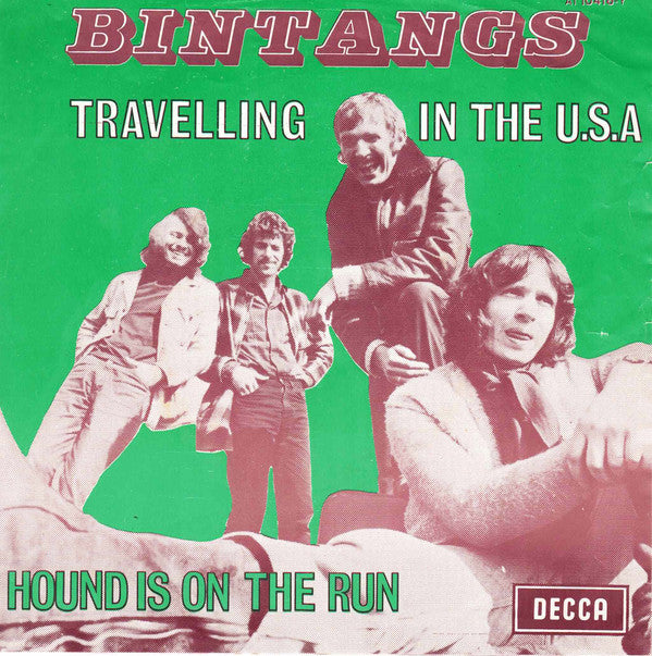 Bintangs -Travelling In The U.S.A. / Hound Is On The Run