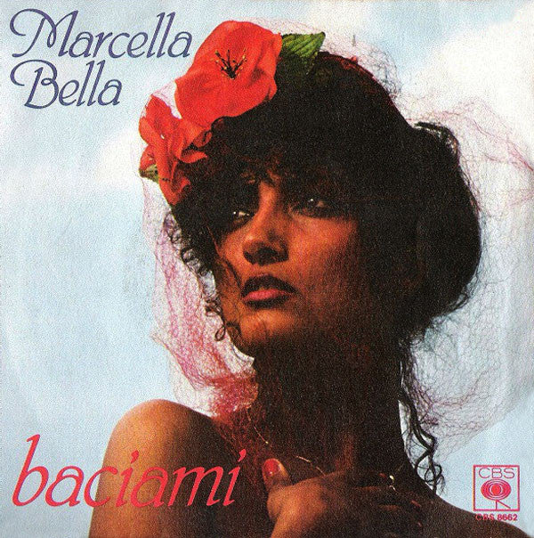 Marcella Bella -Baciami