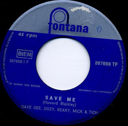 Dave Dee, Dozy, Beaky, Mick & Tich -Save Me