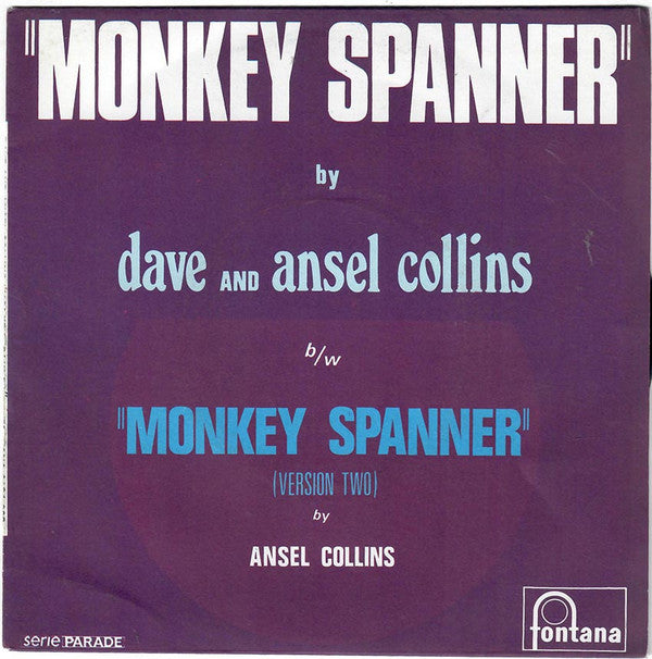 Dave And Ansel Collins* - Monkey Spanner