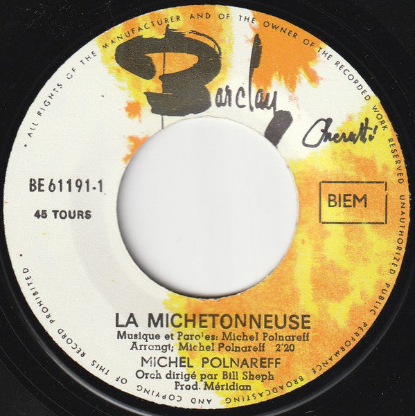 Michel Polnareff -La Michetonneuse / Dans La Maison Vide