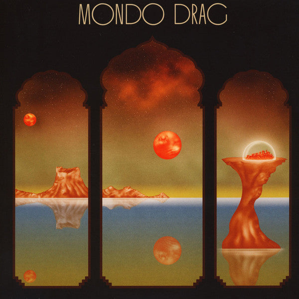 Mondo Drag -Mondo Drag