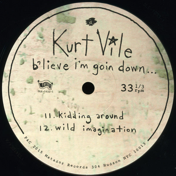 Kurt Vile -B'lieve I'm Goin Down...