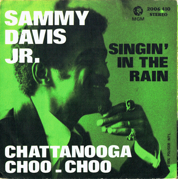 Sammy Davis Jr. -Singin' In The Rain / Chattanooga Choo - Choo