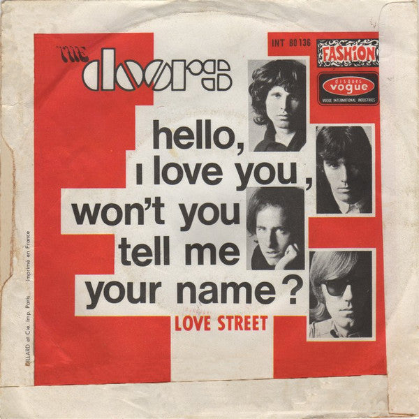 The Doors -Hello, I Love You, Won't You Tell Me Your Name?