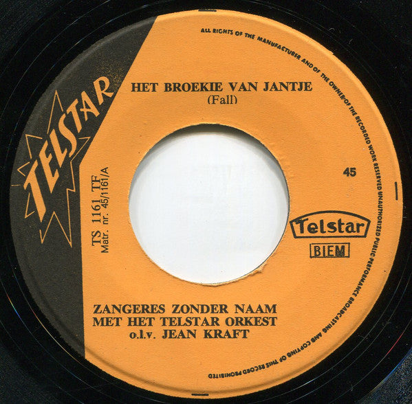 De Zangeres Zonder Naam* -Het Broekie Van Jantje / Vader, Kom Thuis!