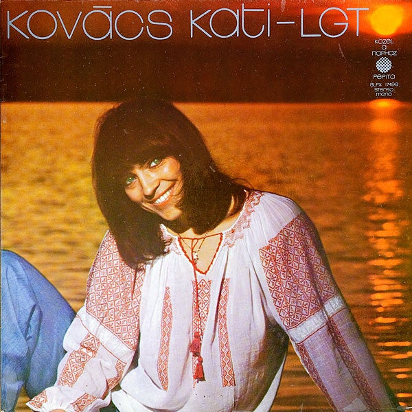 Kovács Kati*, LGT* -Közel A Naphoz
