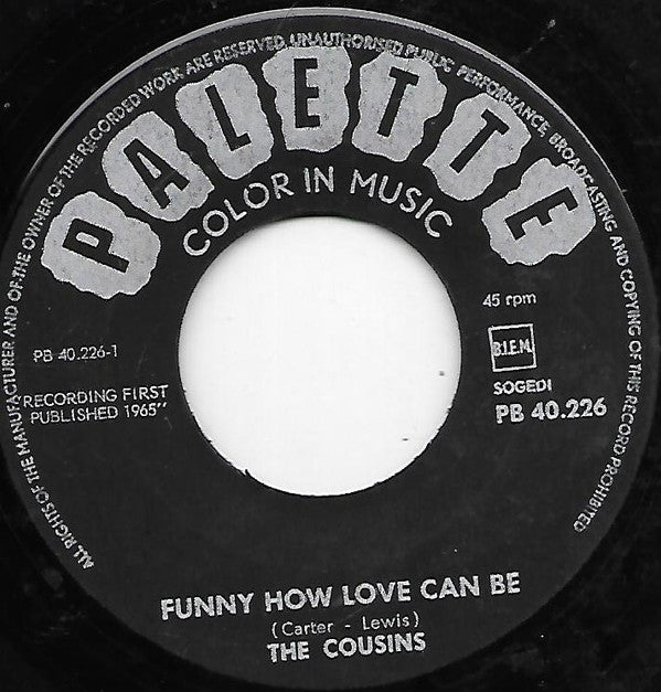 The Cousins -Funny How Love Can Be / Wait A Minute