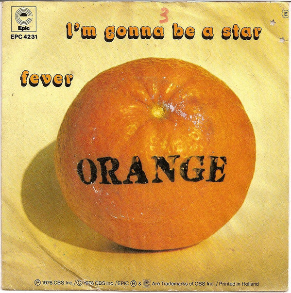 Orange (47) -I'm Gonna Be A Star