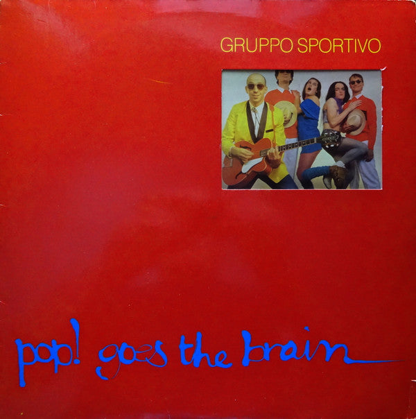 Gruppo Sportivo -Pop! Goes The Brain