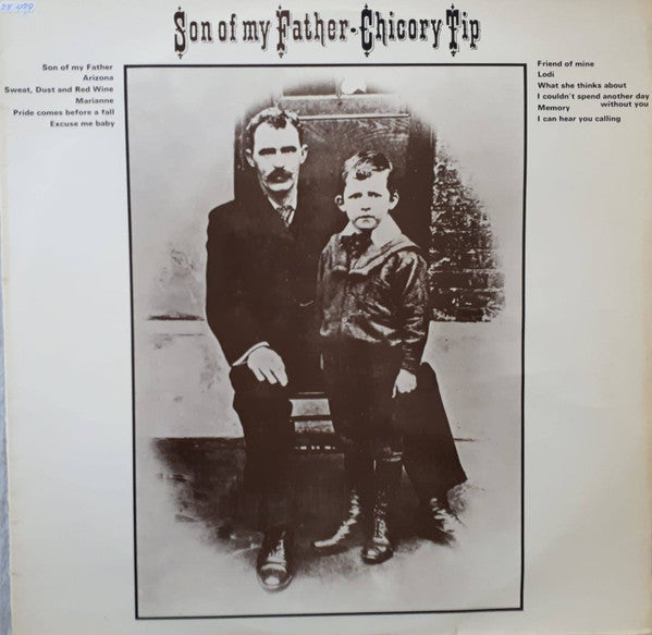 Chicory Tip -Son Of My Father