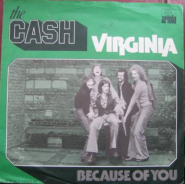 The Cash (2) -Virginia / Because Of You