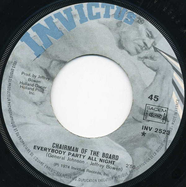 Chairman Of The Board* -Everybody Party All Night / Morning Glory (Instrumental)