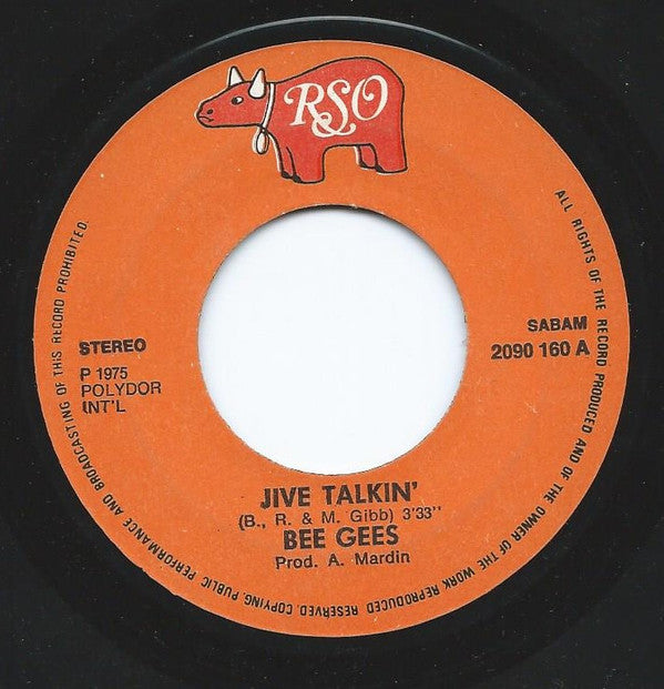 Bee Gees -Jive Talkin'