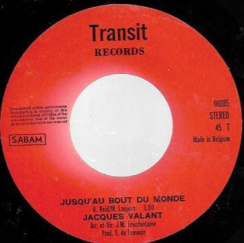 Jacques Valant -Bye, Bye Mary / Jusqu'au Bout Du Monde