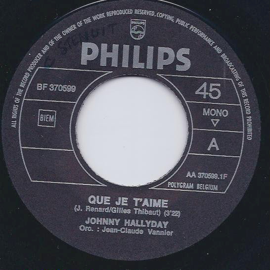 Johnny Hallyday -Que Je T'aime