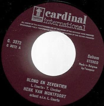 Henk Van Montfoort -Blond En Zeventien