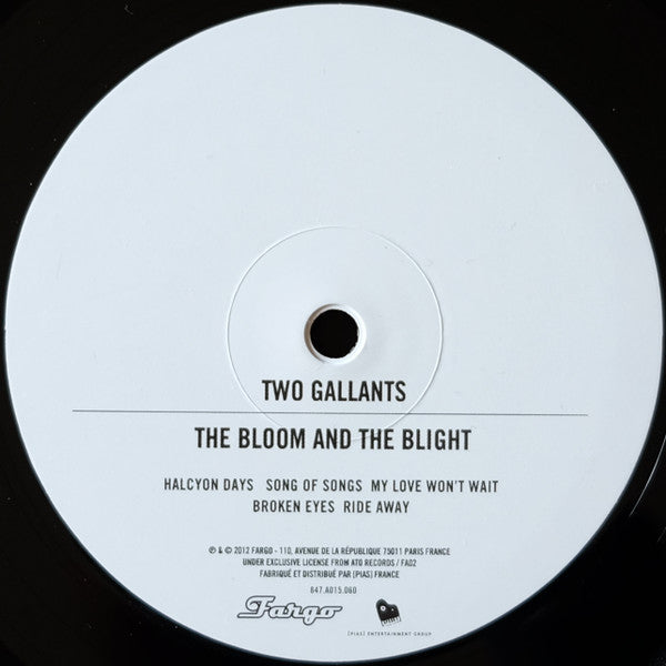 Two Gallants -The Bloom And The Blight