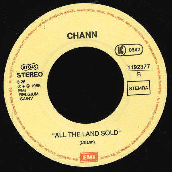 Chann (3) -Listen To Your Heart / All The Land Sold
