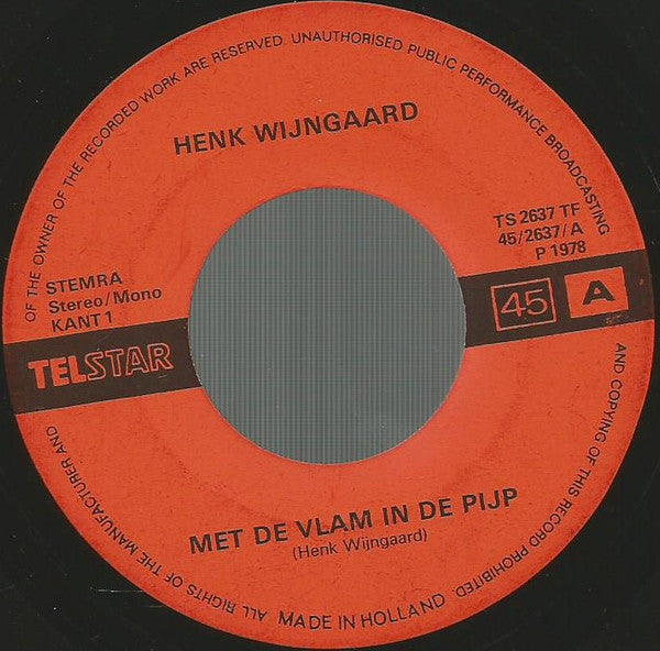 Henk Wijngaard -Met De Vlam In De Pijp