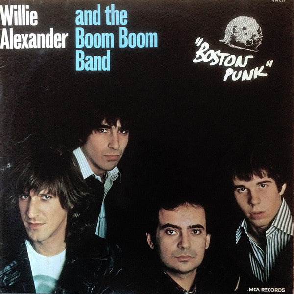 Willie Alexander & The Boom Boom Band -Willie Alexander & The Boom Boom Band