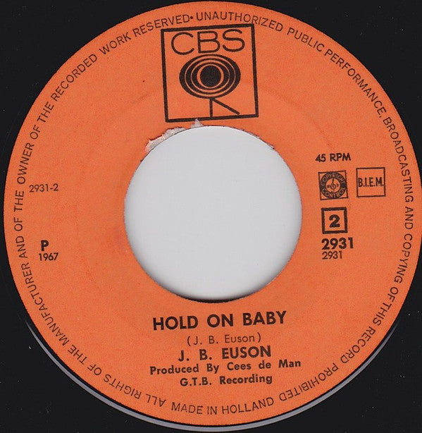 J.B. Euson* -True Love / Hold On Baby