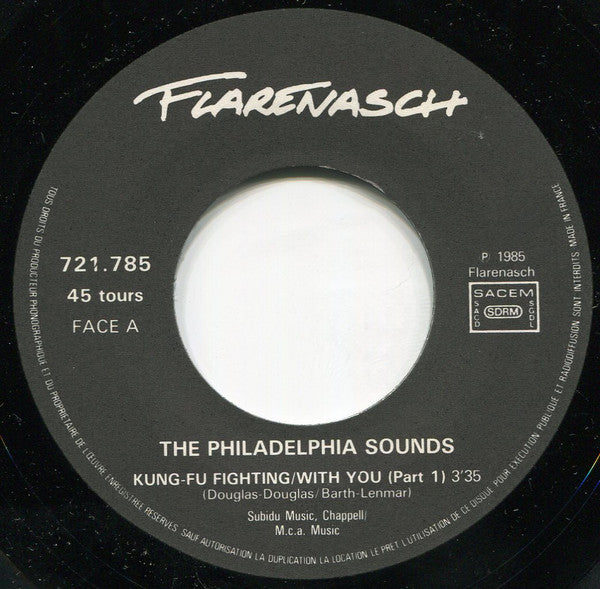 The Philadelphia Sounds -Kung Fu Fighting