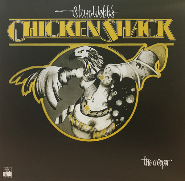 Stan Webb's Chicken Shack -The Creeper