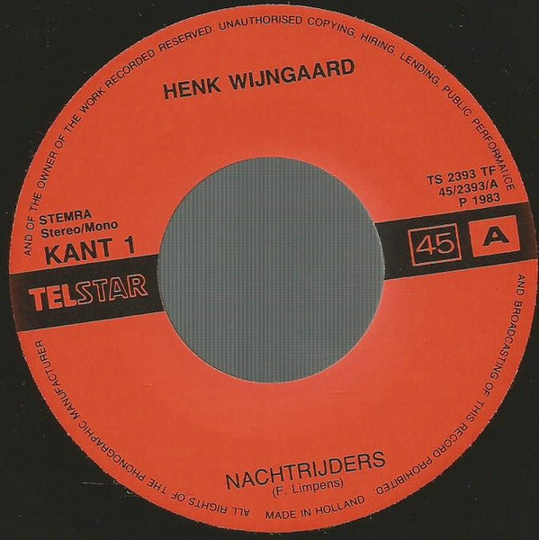 Henk Wijngaard -Nachtrijders / Kilometer-Vreters