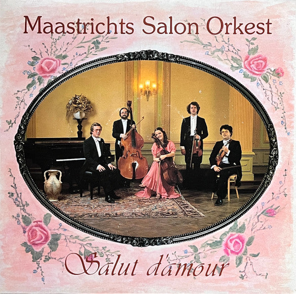 Maastrichts Salon Orkest -Salut D'amour