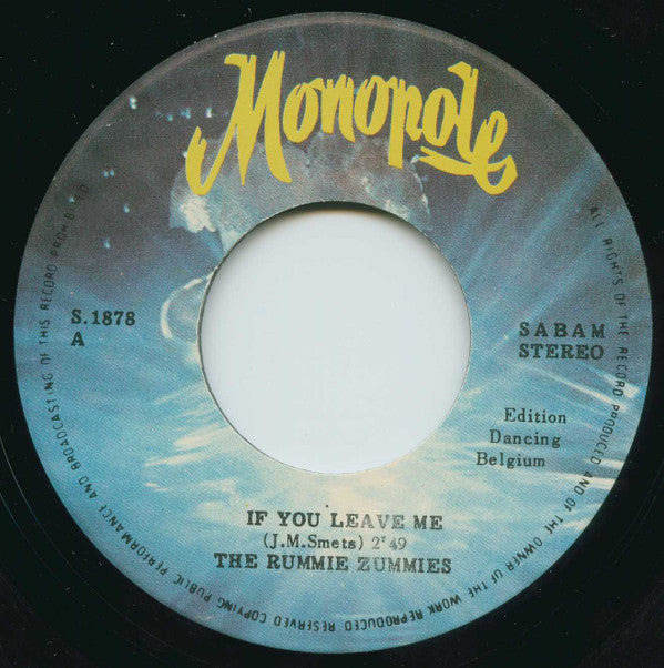 The Rummie Zummies -If You Leave Me
