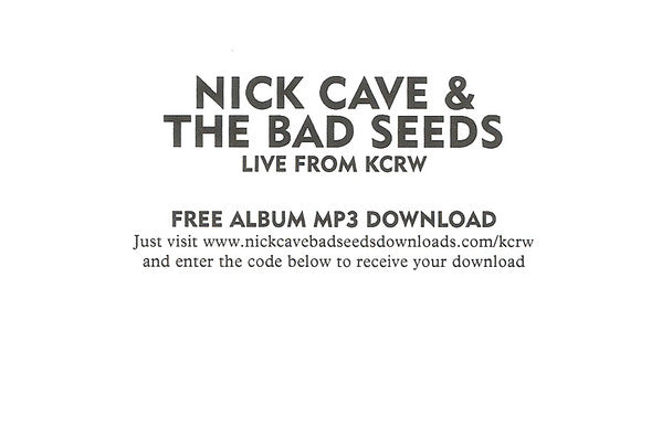 Nick Cave & The Bad Seeds -Live From KCRW