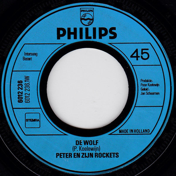 Peter En Zijn Rockets* -De Wolf