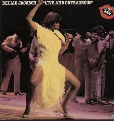 Millie Jackson -"Live And Outrageous" (Rated XXX)