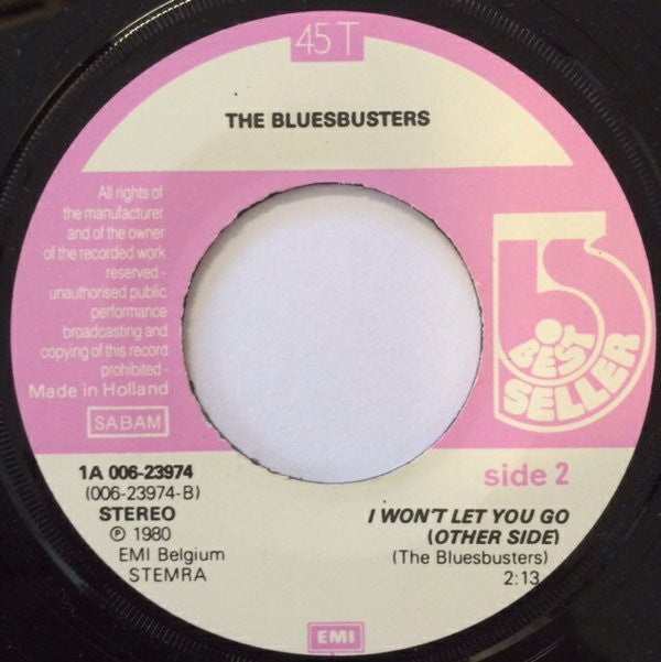 The Bluesbusters* -You're The One / I Won't Let You Go