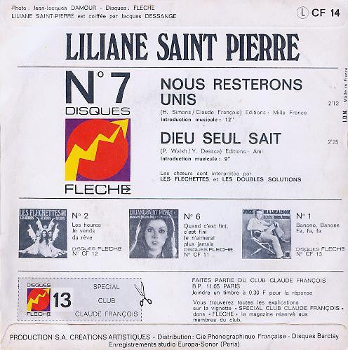 Liliane Saint-Pierre -N° 7 - Nous Resterons Unis / Dieu Seul Sait