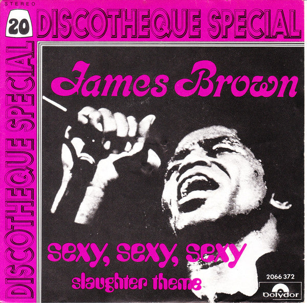 James Brown -Sexy, Sexy, Sexy