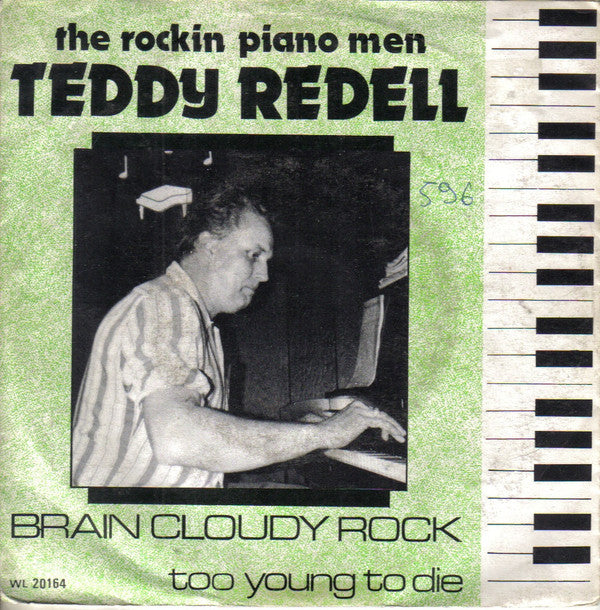 Teddy Redell -Brain Cloudy Rock / Too Young To Die
