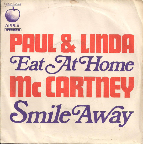 Paul & Linda McCartney -Eat At Home / Smile Away