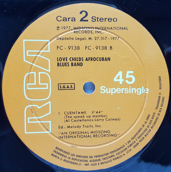 Love Childs Afro-Cuban Blues Band* -Oye Como Va