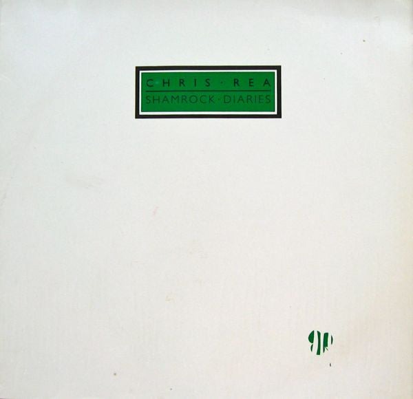 Chris Rea -Shamrock Diaries