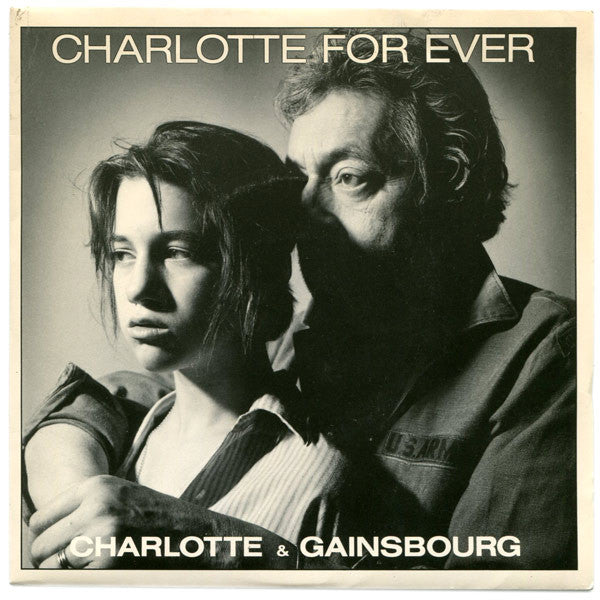Charlotte* & Gainsbourg* -Charlotte For Ever