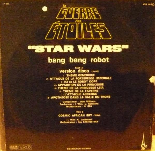 Bang Bang Robot -La Guerre Des Etoiles "Star Wars"