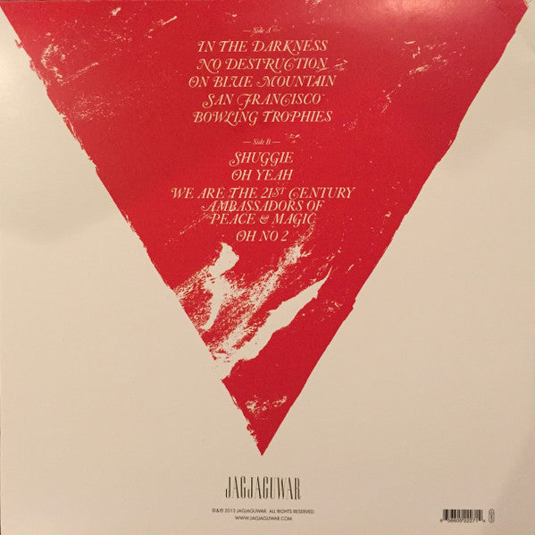 Foxygen -We Are The 21st Century Ambassadors Of Peace & Magic