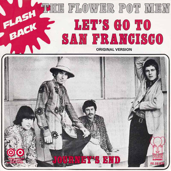 The Flower Pot Men* -Let's Go To San Francisco / Journey's End