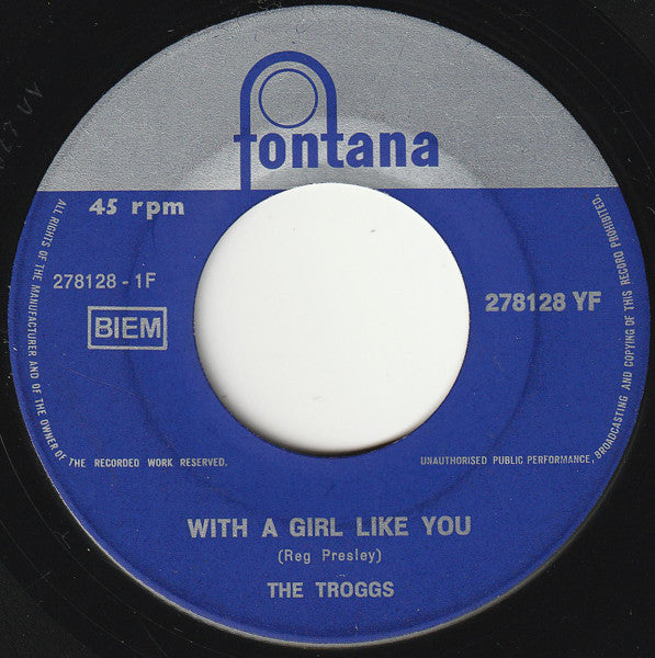 The Troggs -With A Girl Like You