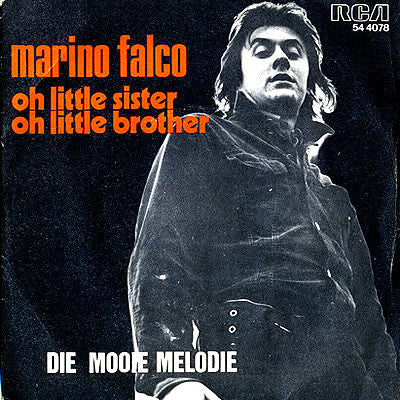 Marino Falco -Oh Little Sister, Oh Little Brother