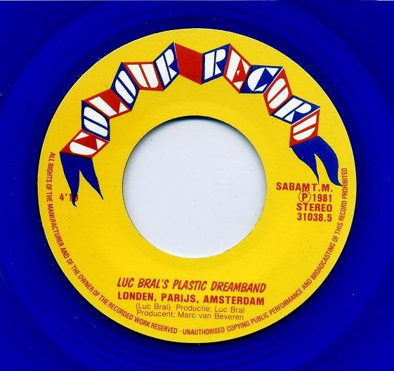 Luc Bral's Plastic Dreamband - Londen Parijs Amsterdam