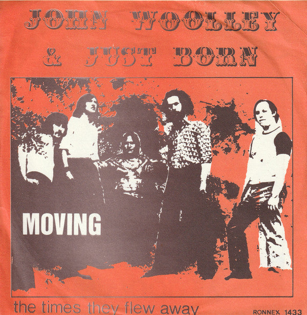 John Woolley & Just Born -Moving