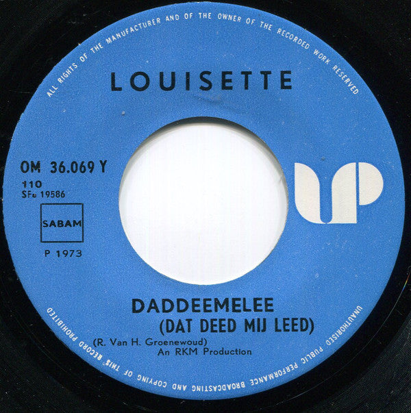 Louisette -Daddeemelee (Dat Deed Mij Leed) / 15 Maart
